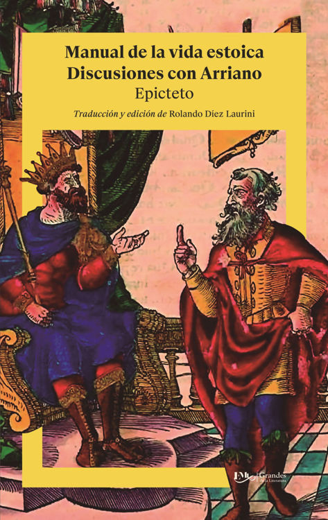 Imagen de MANUAL DE LA VIDA ESTOICA - DISCUSIONES CON ARRIANO / EPICTETO