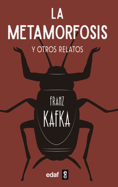 Imagen de LA METAMORFOSIS Y OTROS RELATOS (EDAF) / FRANZ KAFKA