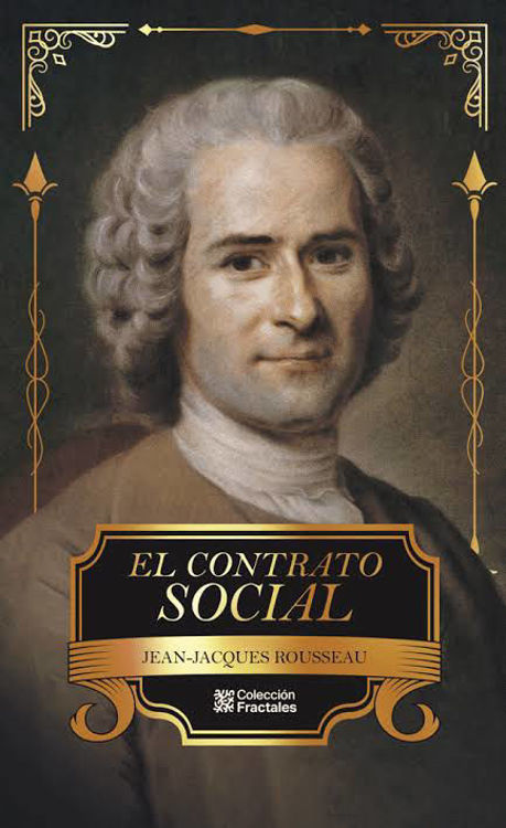 Imagen de EL CONTRATO SOCIAL (TAPA DURA) / JEAN-JACQUES ROUSSEAU
