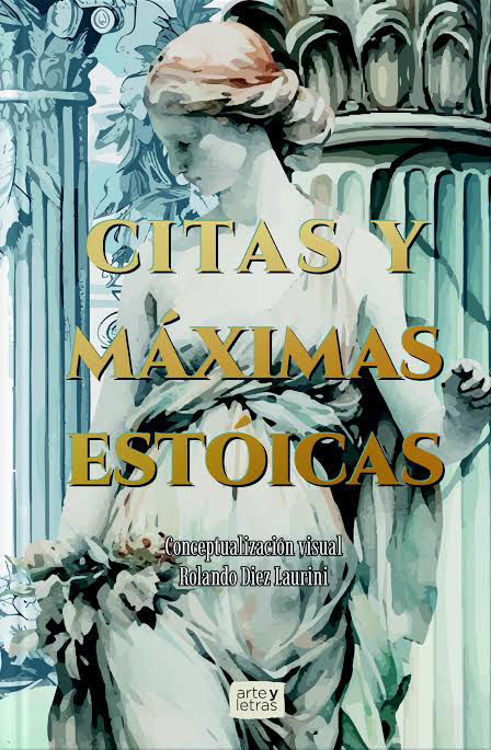 Imagen de CITAS Y MÁXIMAS ESTÓICAS (TAPA DURA) / MEXICANOS UNIDOS