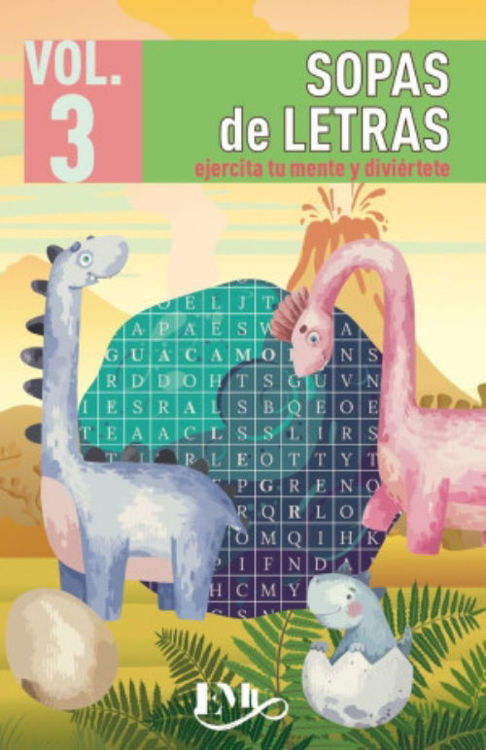 Imagen de SOPAS DE LETRAS 03: EJERCITA TU MENTE Y DIVIÉRTETE / EMU