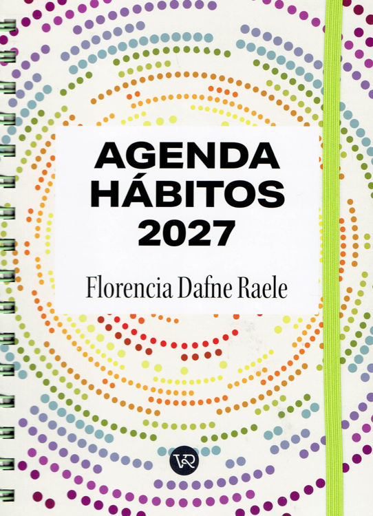 Imagen de AGENDA 2027 HÁBITOS (SEMANAL) / FLORENCIA DAFNE RAELE